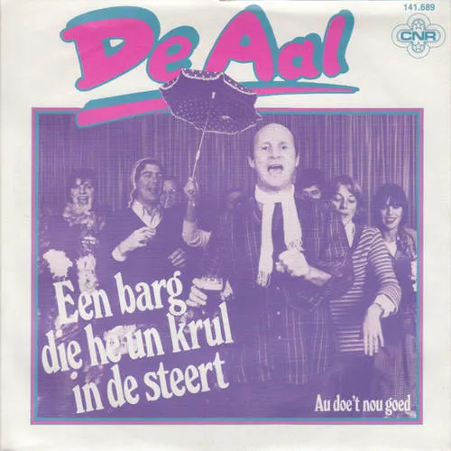 Hoes De Aal – Een barg die he un krul in de steert