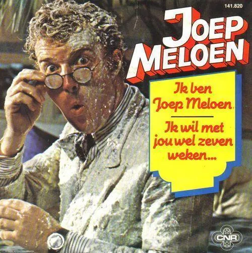 Hoes André van Duin – Ik
ben Joep Meloen / Ik wil met jou wel zeven weken