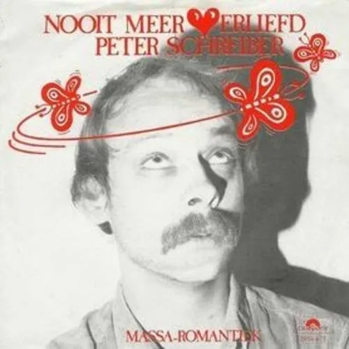 Hoes Peter Schreiber – Nooit
meer verliefd