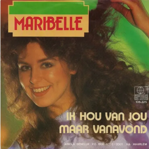 Hoes Maribelle – Ik 
			hou van jou