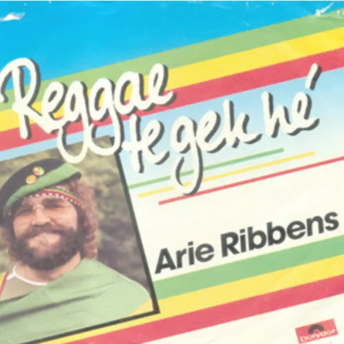 Hoes Arie Ribbens – Reggae 
			te gek hé