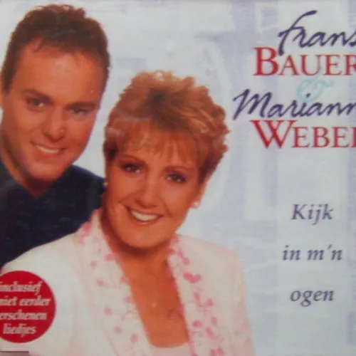 Hoes Frans Bauer & Marianne Weber – Kijk in m'n ogen