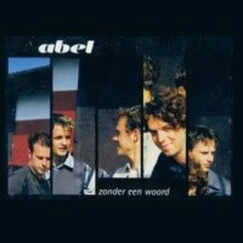 Hoes Abel – Zonder een woord