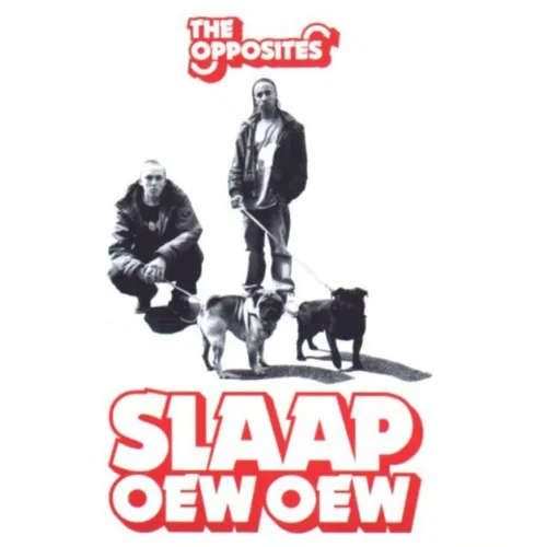 Hoes Opposites, the – Slaap