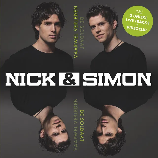 Hoes Nick & Simon – Vaarwel verleden / De soldaat
