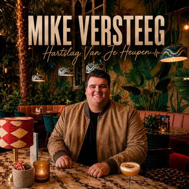 Mike Versteeg - Hartslag van je heupen