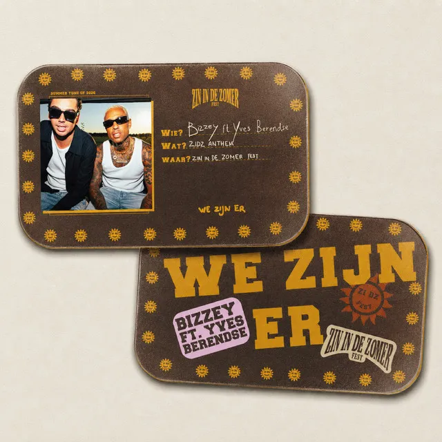 Bizzey & Yves Berendse - We zijn er