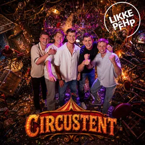 Likke Pêhp - Circustent